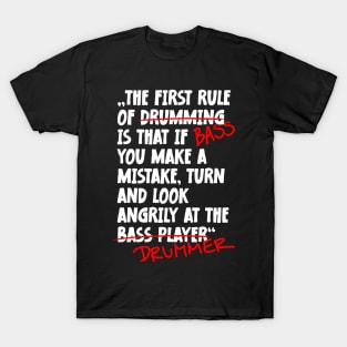 The First Rule Of Bass Player T-Shirt